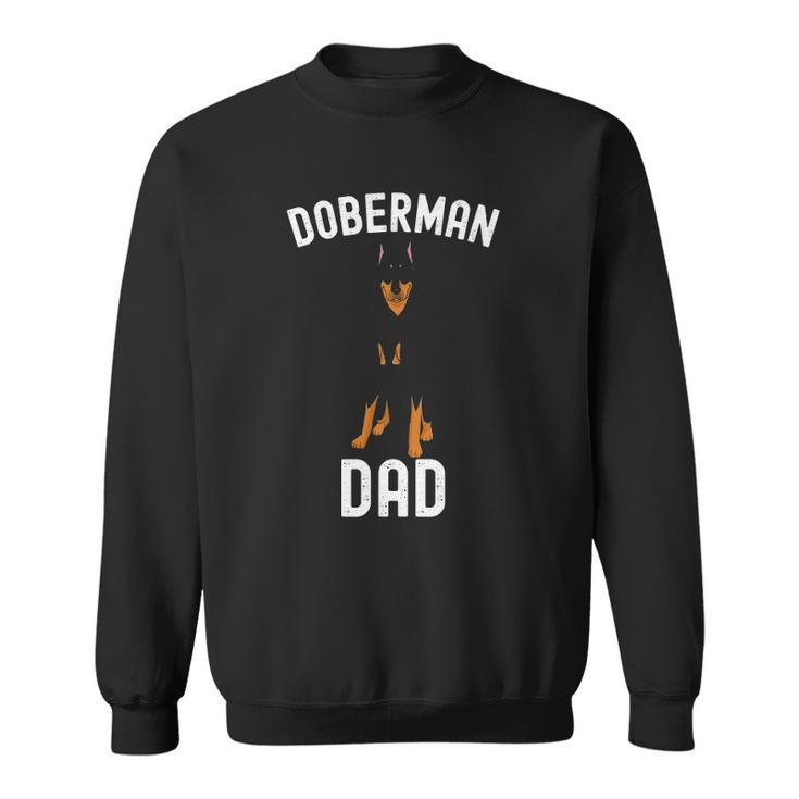 Mens Doberman Dad Fathers Day Men Doberman Lover Owner Funny Dog Sweatshirt