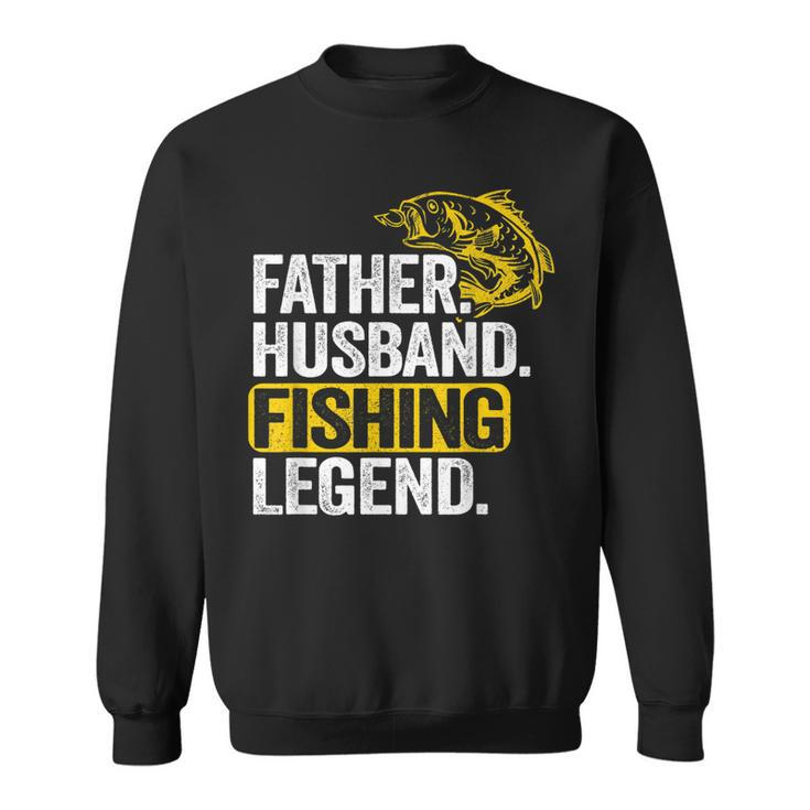 Mens Father Husband Fishing Legend Bass Fisherman Dad Fishing Sweatshirt