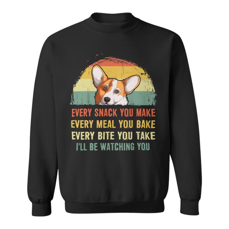 Mens Funny Corgi Retro Every Snack You Make Every Meal You Bake Sweatshirt