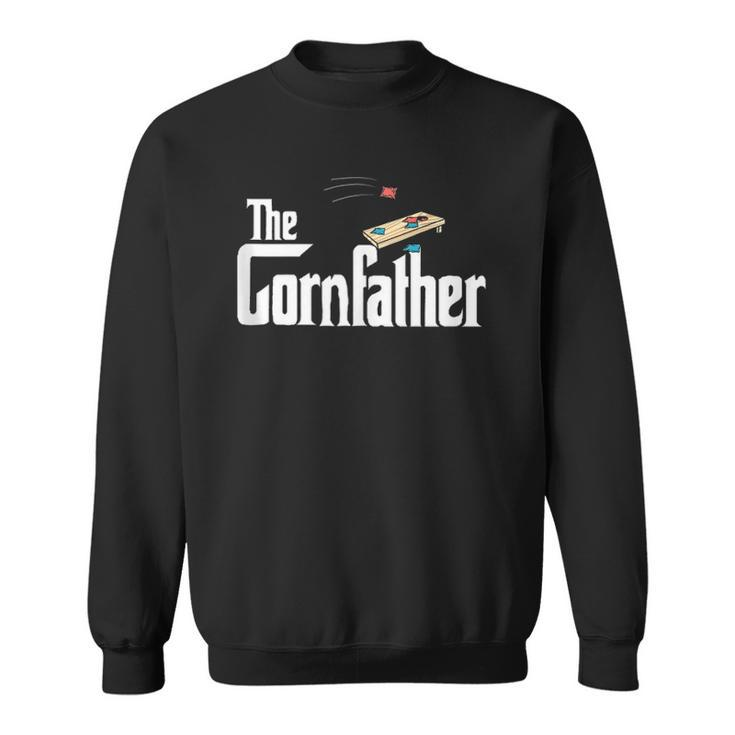 Mens Funny Cornhole The Cornfather Funny Fathers Gift Sweatshirt