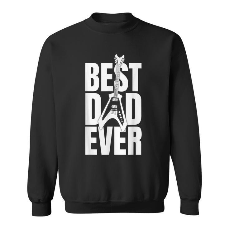 Mens Funny Dads Birthday Fathers Day Best Dad Ever  Sweatshirt