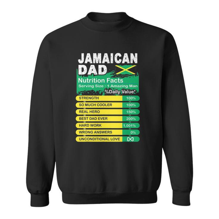 Mens Jamaican Dad Nutrition Facts Serving Size Sweatshirt