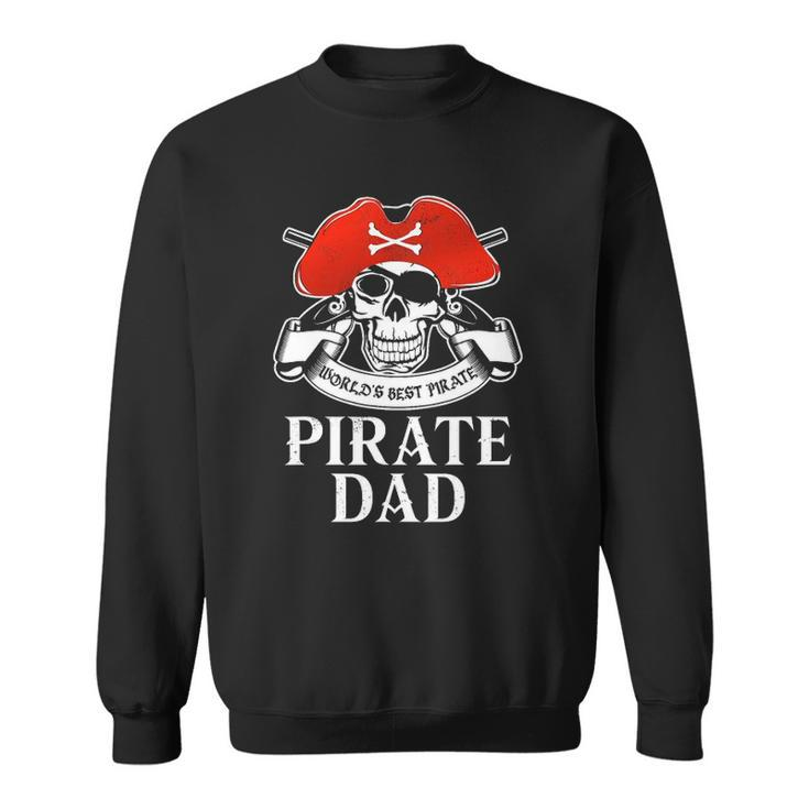 Mens Pirate Dad  Worlds Best Pirate Sweatshirt