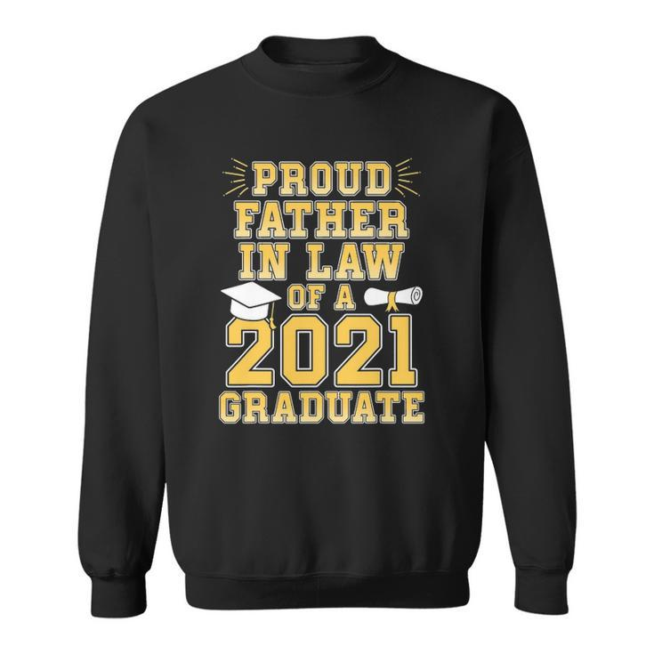 Mens Proud Father In Law Of A 2021 Graduate School Graduation Sweatshirt
