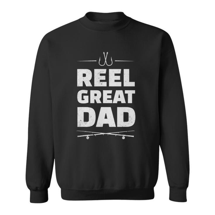 Mens Reel Great Dad - Fishing Gift Fisherman Father Sweatshirt