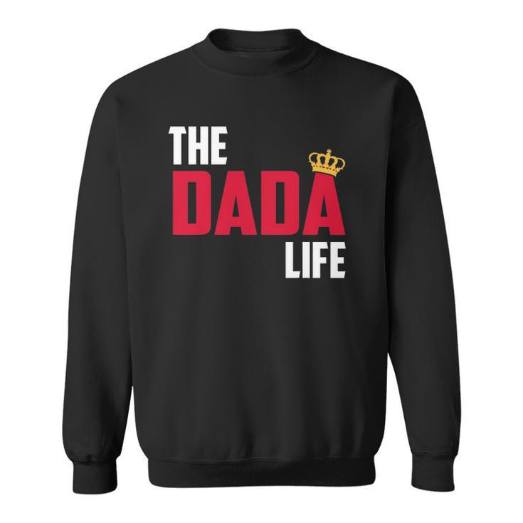Mens The Dada Life Awesome Fathers Day Sweatshirt