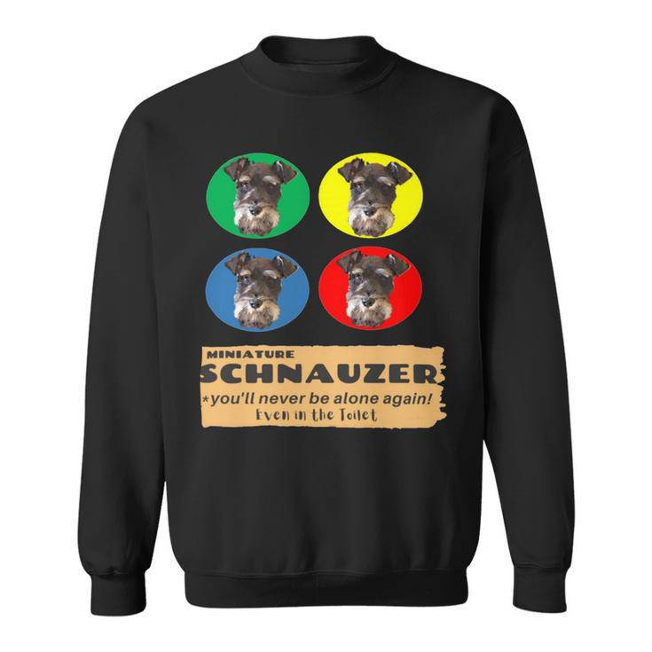 Miniature Schnauzer House Rule Cute & Loyal Dog Sweatshirt