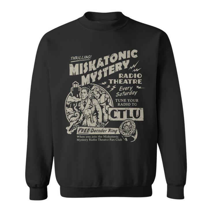 Miskatonic Mystery Radio Theatre 145 Trending Shirt Sweatshirt