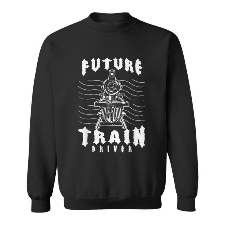 Model Steam Engine Collector Train Lover Future Train Driver  Sweatshirt