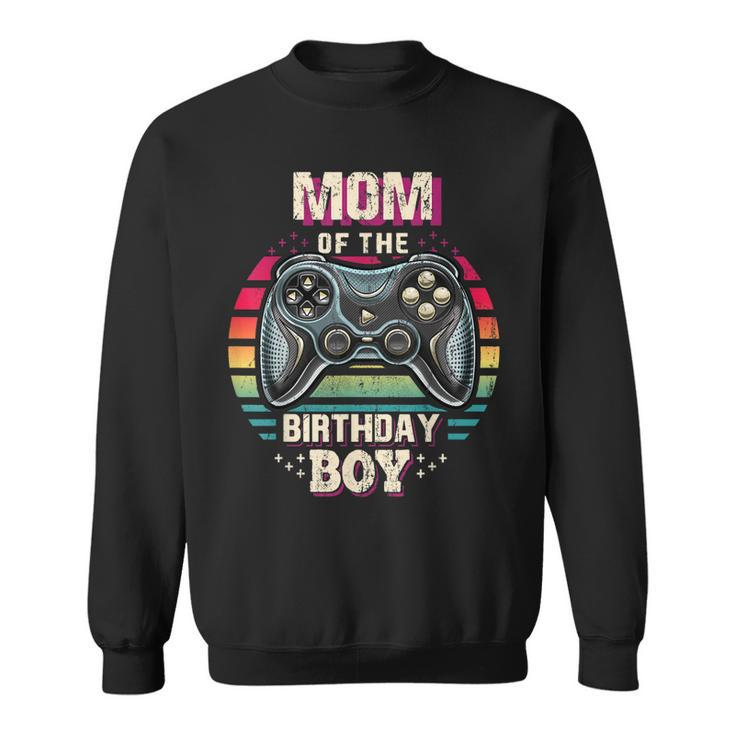 Mom Of The Birthday Boy Matching Video Game Birthday Party  Sweatshirt