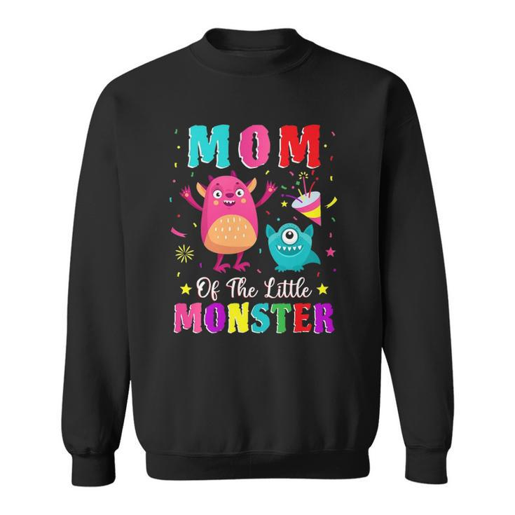 Mom Of The Little Monster Family Matching Birthday Son Sweatshirt