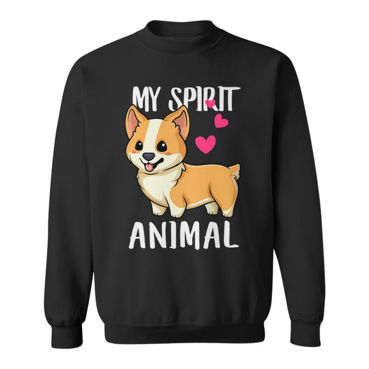 My Spirit Animal Corgi Dog Love-R Dad Mom Boy Girl Funny Sweatshirt