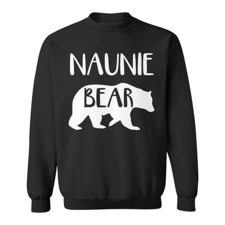 Naunie Grandma Gift   Naunie Bear Sweatshirt