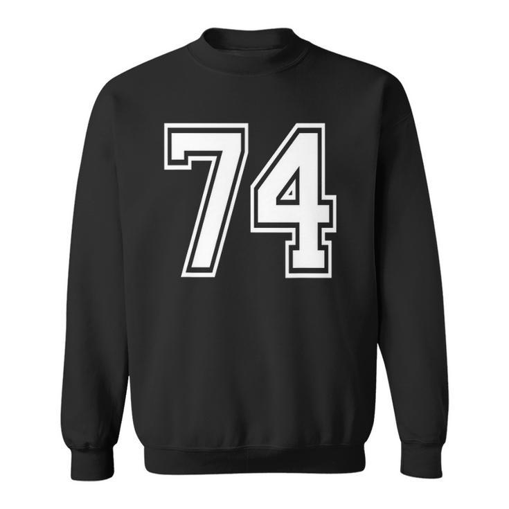Number 74 Birthday 74Th Sports Player Team Numbered Jersey Sweatshirt