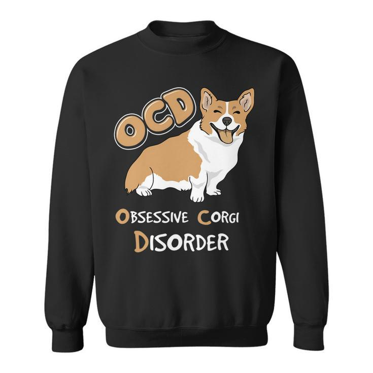 Ocd-Obsessive-Corgi Disorder Sweatshirt