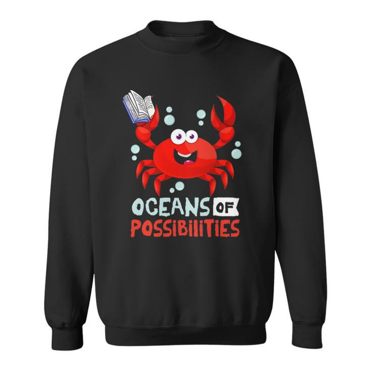 Oceans Of Possibilities Summer Reading 2022Crab Sweatshirt