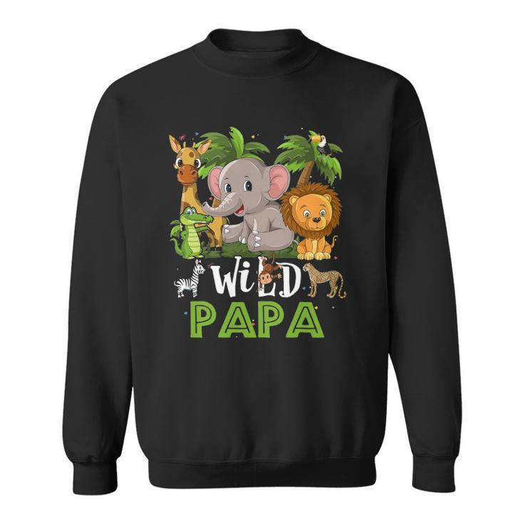 Papa Of The Wild Zoo Birthday Safari Jungle Animal Funny Sweatshirt