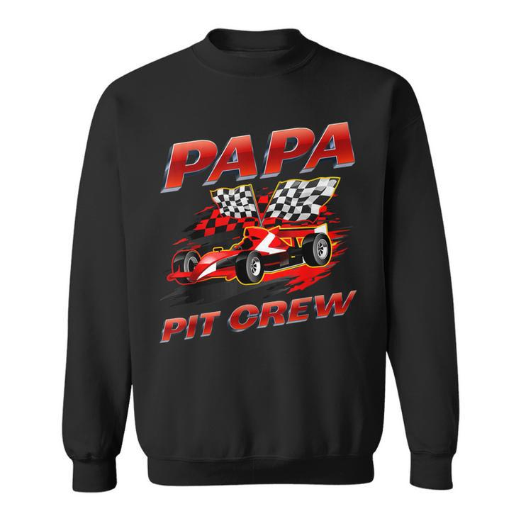 Papa Pit Crew Race Car Birthday Party Racing Family  Sweatshirt