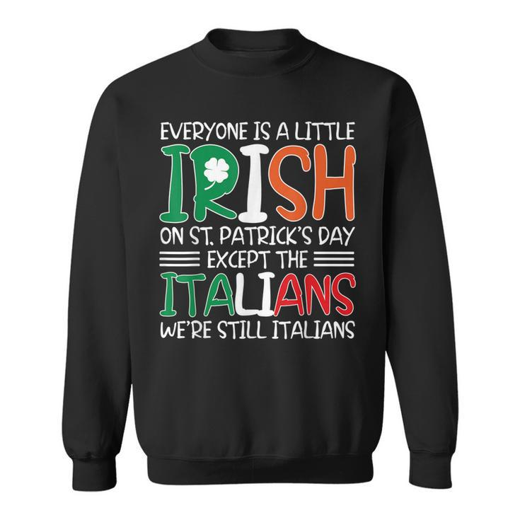 Patricks St Pattys Day Sarcastic Italian Irish Mens Kids  Sweatshirt