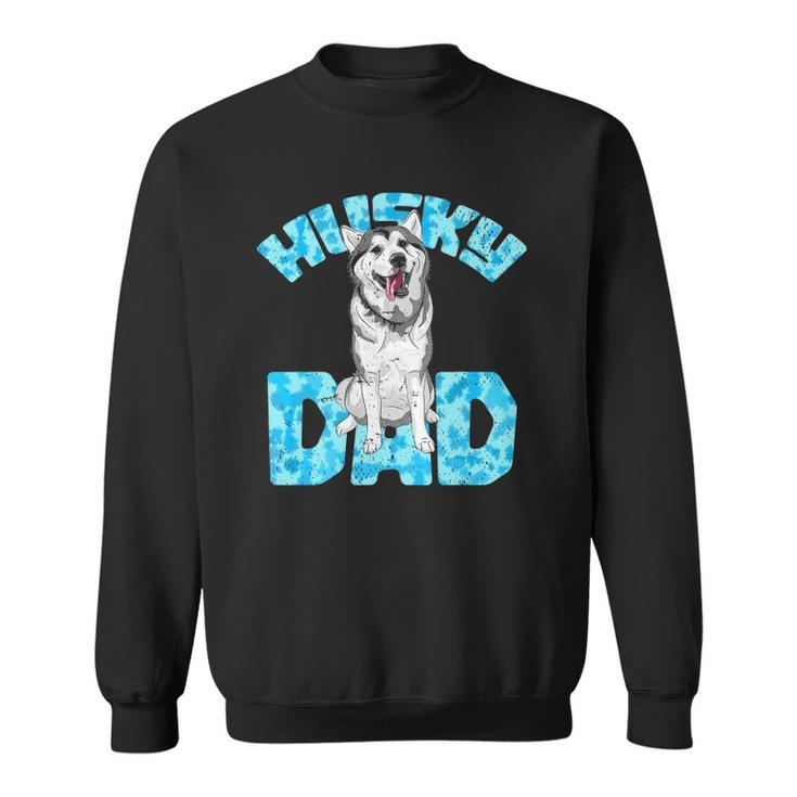 Pet Daddy Dog Lover Father Husky Dad Husky Sweatshirt