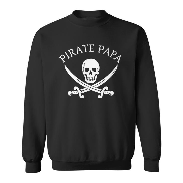 Pirate Papa  Halloween Costume For Dad Sweatshirt
