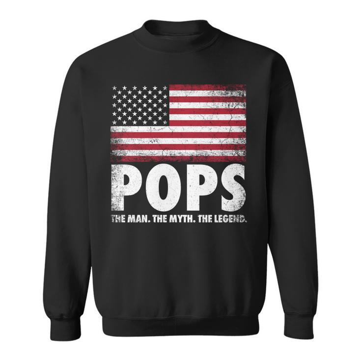 Pops The Man Myth Legend Fathers Day 4Th Of July Grandpa   Sweatshirt