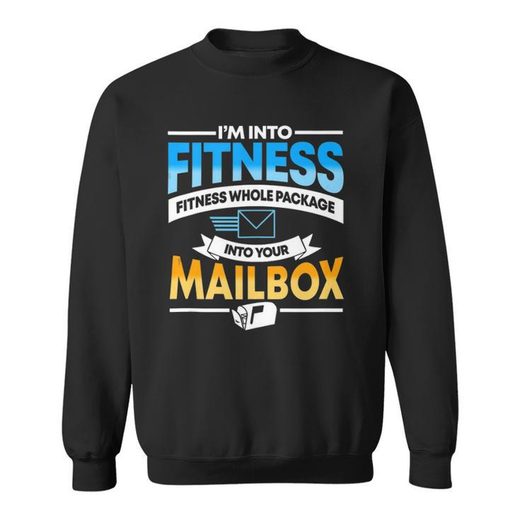 Postal Worker Funny Mail Carrier Mailman Post Office  Sweatshirt