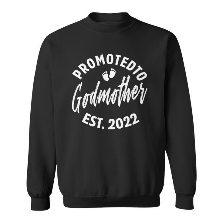 Promoted To Godmother 2022  Pregnancy Best Godmother Sweatshirt