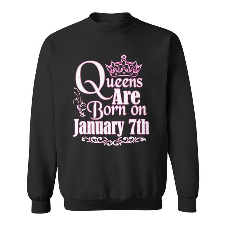 Queens Are Born On January 7Th Capricorn Aquarius Birthday Sweatshirt