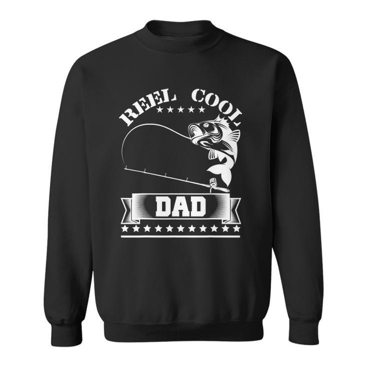 Reel Cool Dad Fishing Fathers Day Gift Sweatshirt