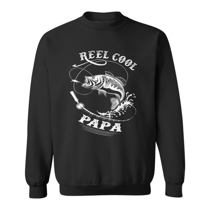 Reel Cool Papa For Fishing Nature Lovers Sweatshirt