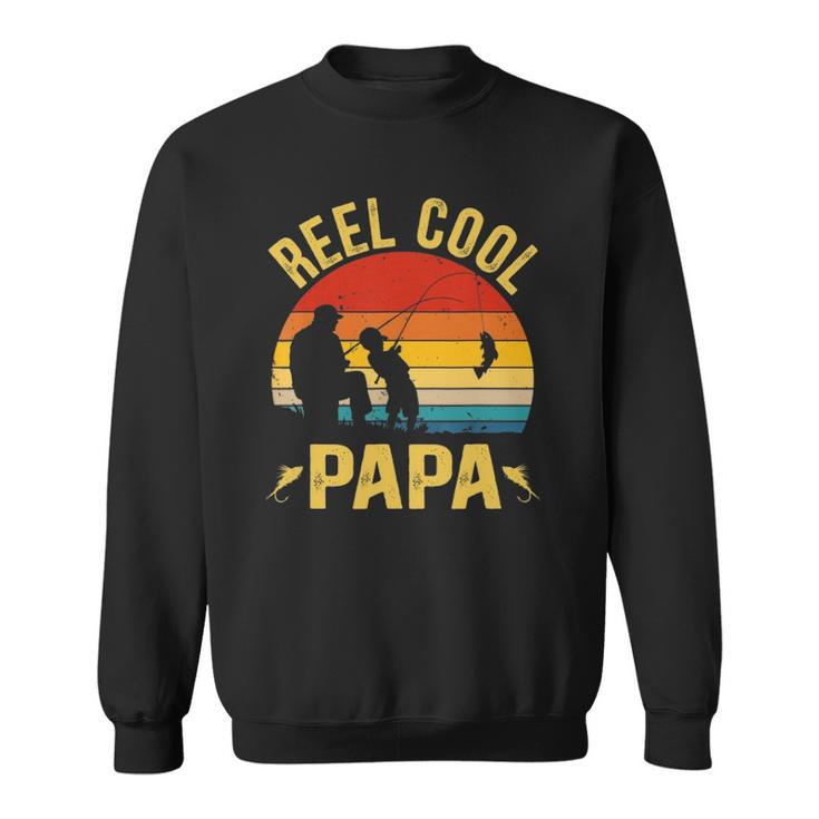 Reel Cool Papa  Funny Fishing Fathers Day Sweatshirt