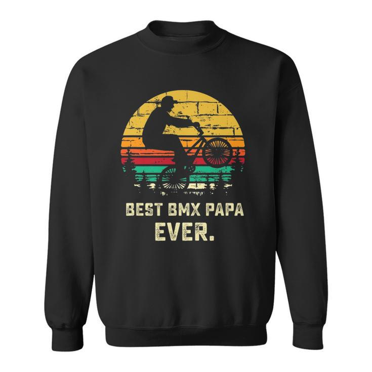 Retro Bmx Papa Freestyle Bike Funny Fathers Day Gift Sweatshirt