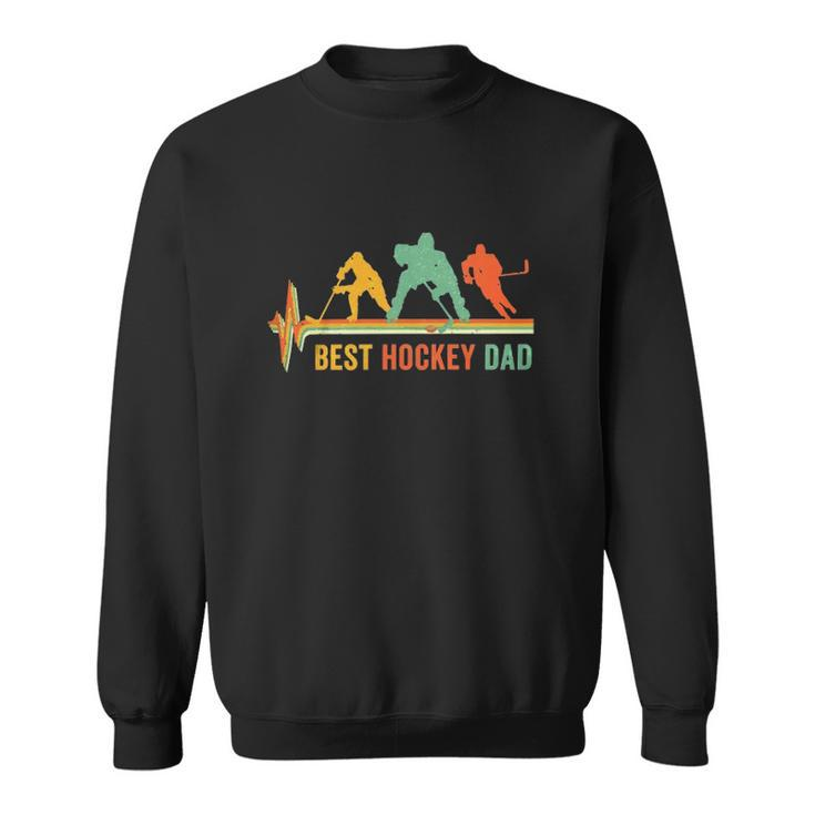 Retro Hockey Dad Best Hockey Dad Sweatshirt