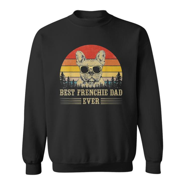 Retro Vintage French Bulldog Best Frenchie Dad Ever Classic Sweatshirt