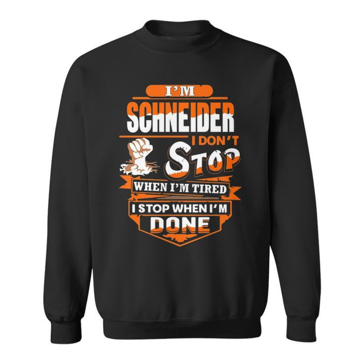 Schneider Name Gift   Im Schneider Sweatshirt
