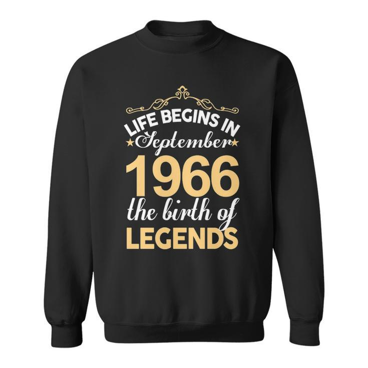 September 1966 Birthday   Life Begins In September 1966 V2 Sweatshirt