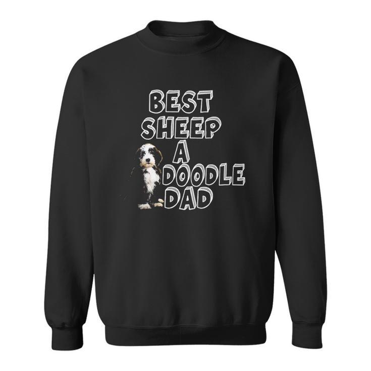Sheepadoodle Dad Design - Sheepadoodle Dad Present Sweatshirt