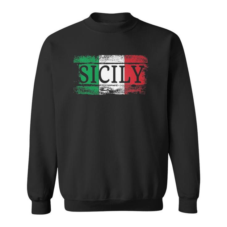 Sicilian Italian Italy Flag I Vintage Sicily Vacation Travel  Sweatshirt