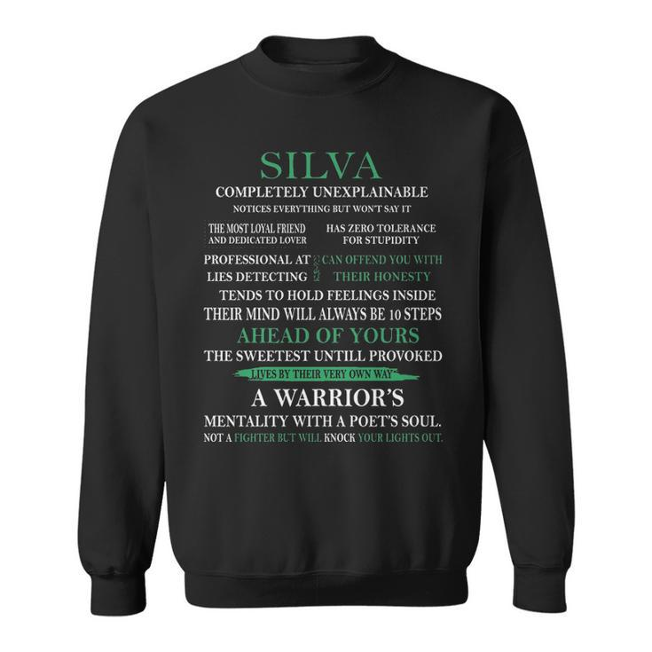 Silva Name Gift   Silva Completely Unexplainable Sweatshirt