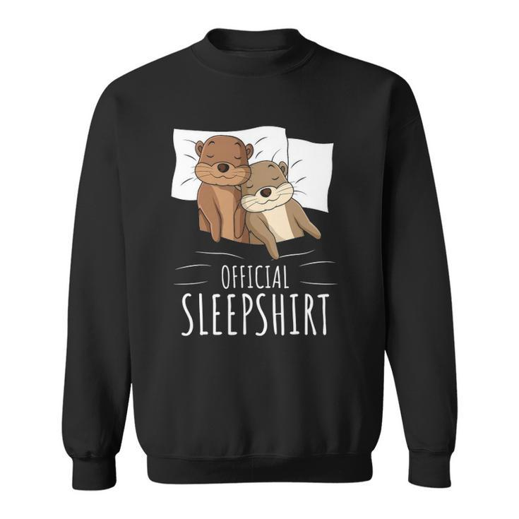 Sleeping Sea Otter Lover Napping Official Sleep Sweatshirt