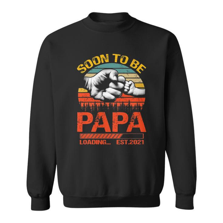 Soon To Be Papa Est 2022 New Papa Vintage Sweatshirt
