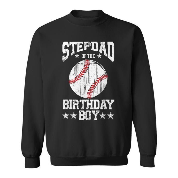 Stepdad Of The Birthday Boy Baseball Lover Vintage Retro  Sweatshirt