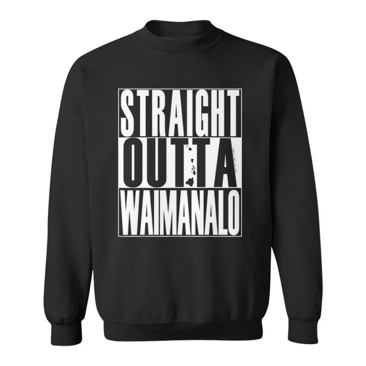 Straight Outta Waimanalo By Hawaii Nei All Day Sweatshirt