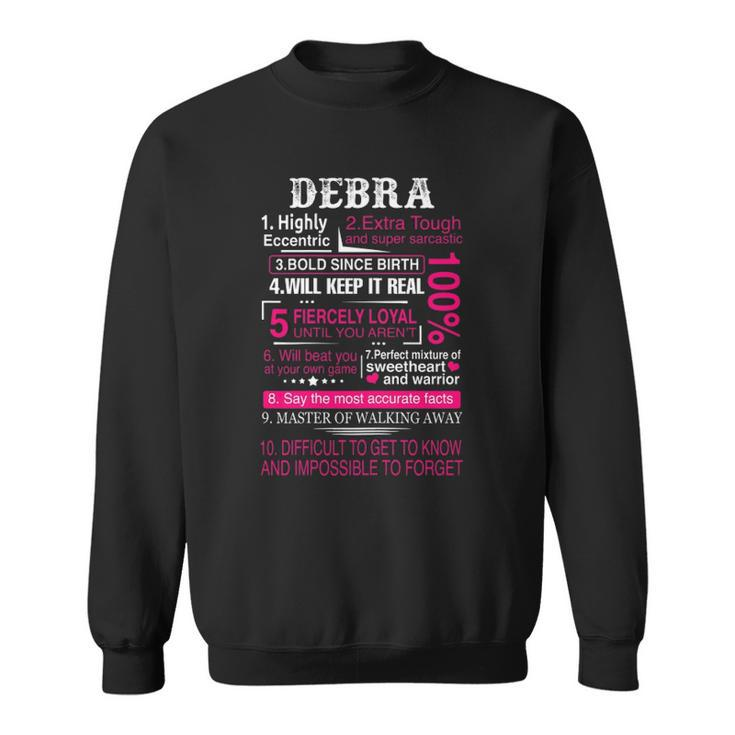 Ten Facts About Women Debra First Name Gift Sweatshirt