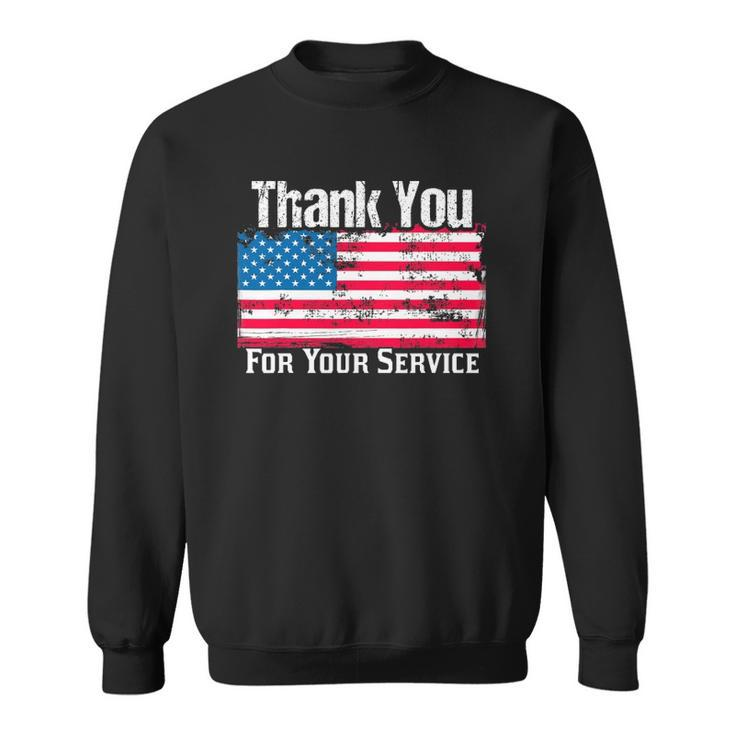 Thank You For Your Servicemilitary Policeman Fireman Sweatshirt