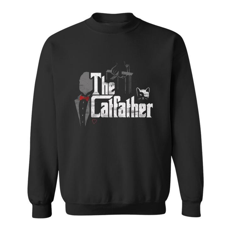 The Catfather  Funny Cat Dad Gift Father Of Cats  Sweatshirt