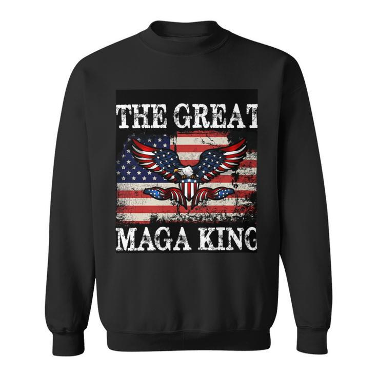 The Great Maga King  The Return Of The Ultra Maga King   Sweatshirt