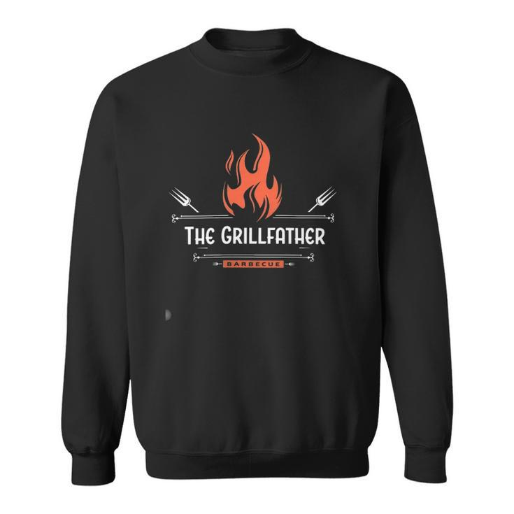 The Grill Father Bbq Fathers Day Sweatshirt