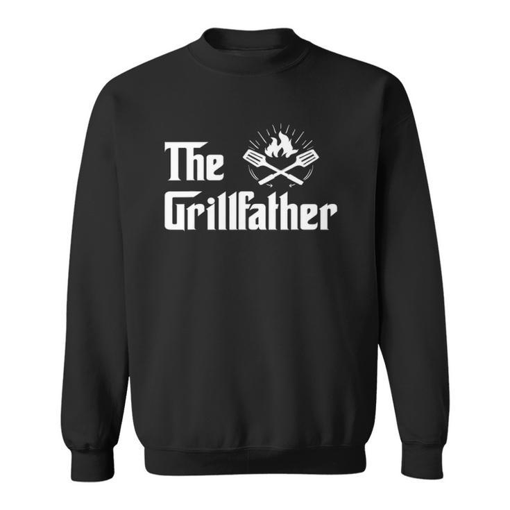 The Grillfather Funny Bbq Dad Bbq Grill Dad Grilling Sweatshirt